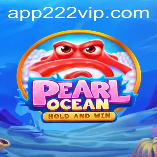 PearlOcean: Explore o Mundo Subaquático com 222VIP.COM